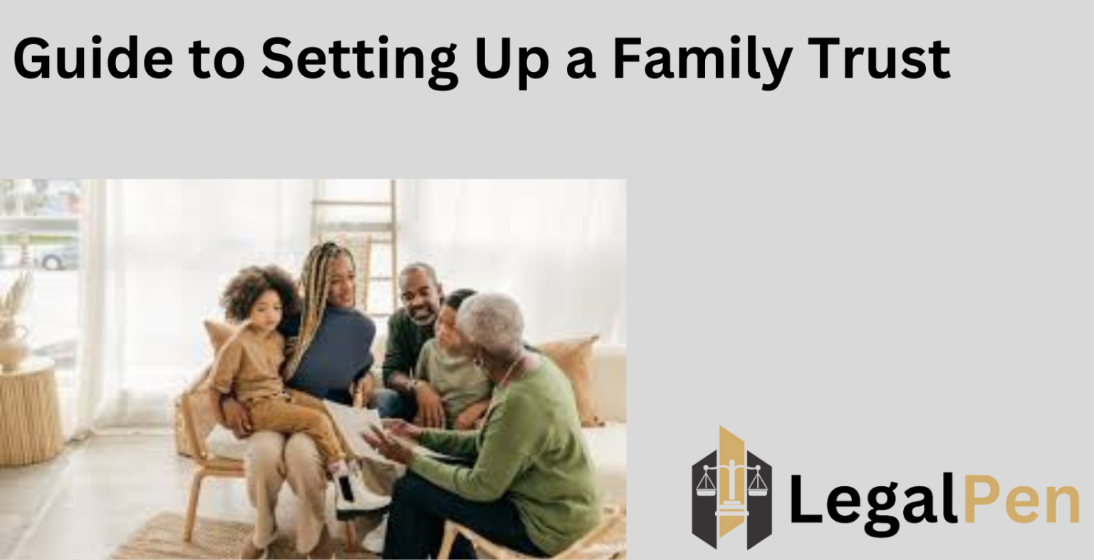 Guide to Setting Up a Family Trust