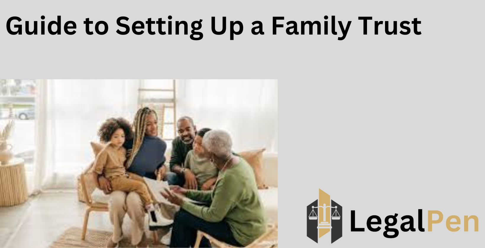 Steps to set up a family trust.