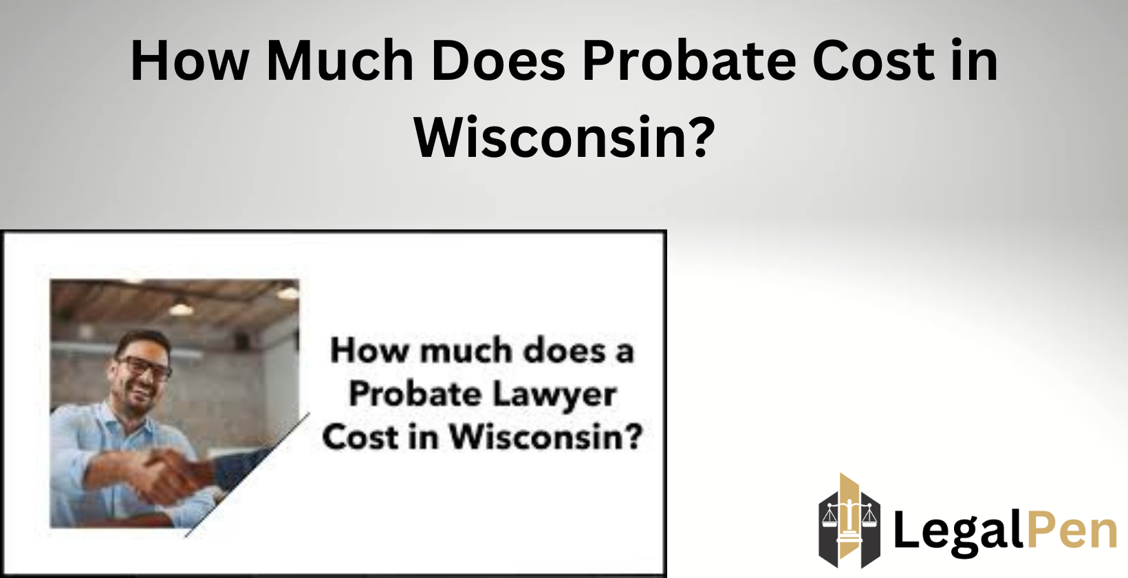 Wisconsin probate cost breakdown.