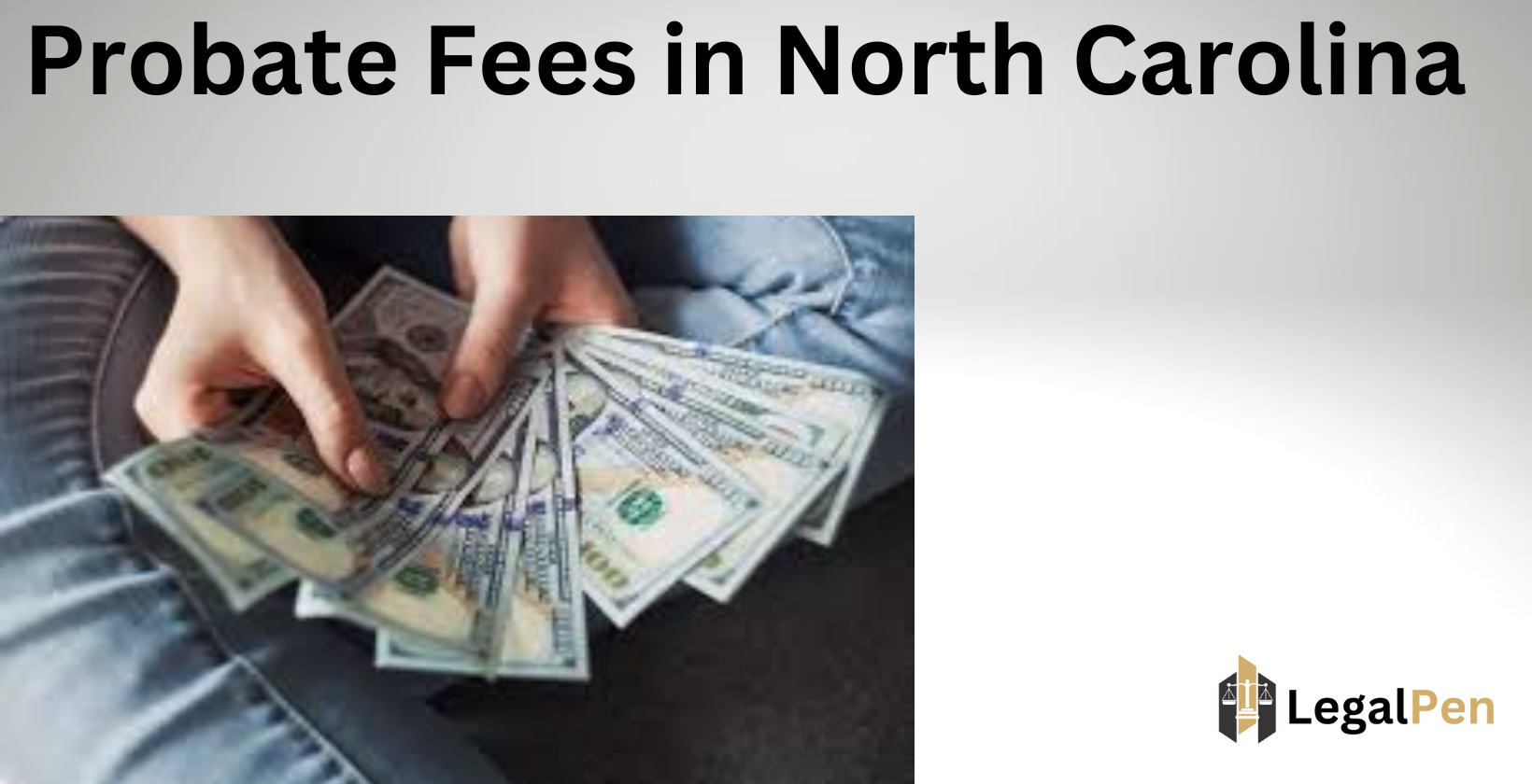North Carolina probate fee breakdown.