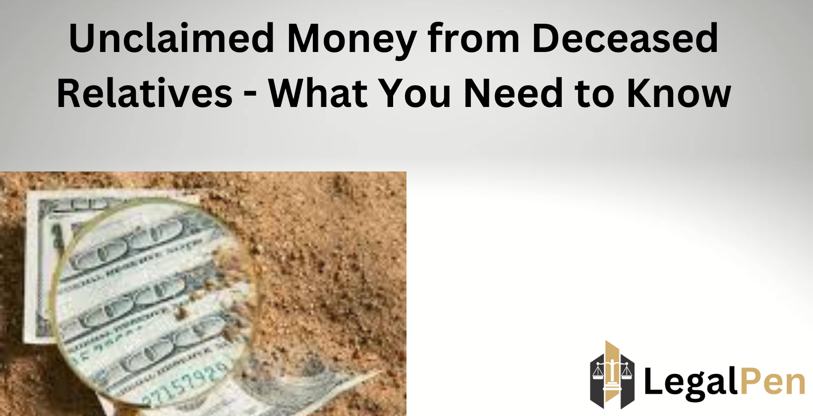 Unclaimed inheritance money process.